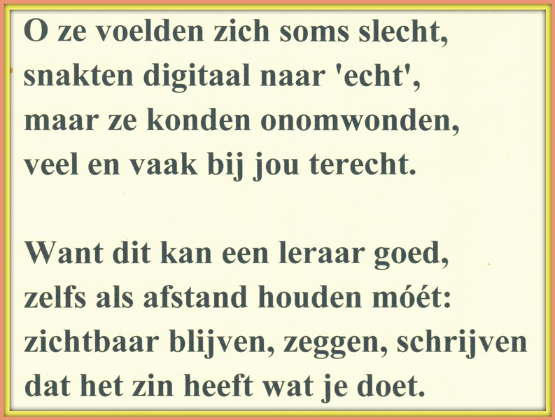 Na een nooit voorheen meegemaakt schooljaar een ODE aan de leerkracht